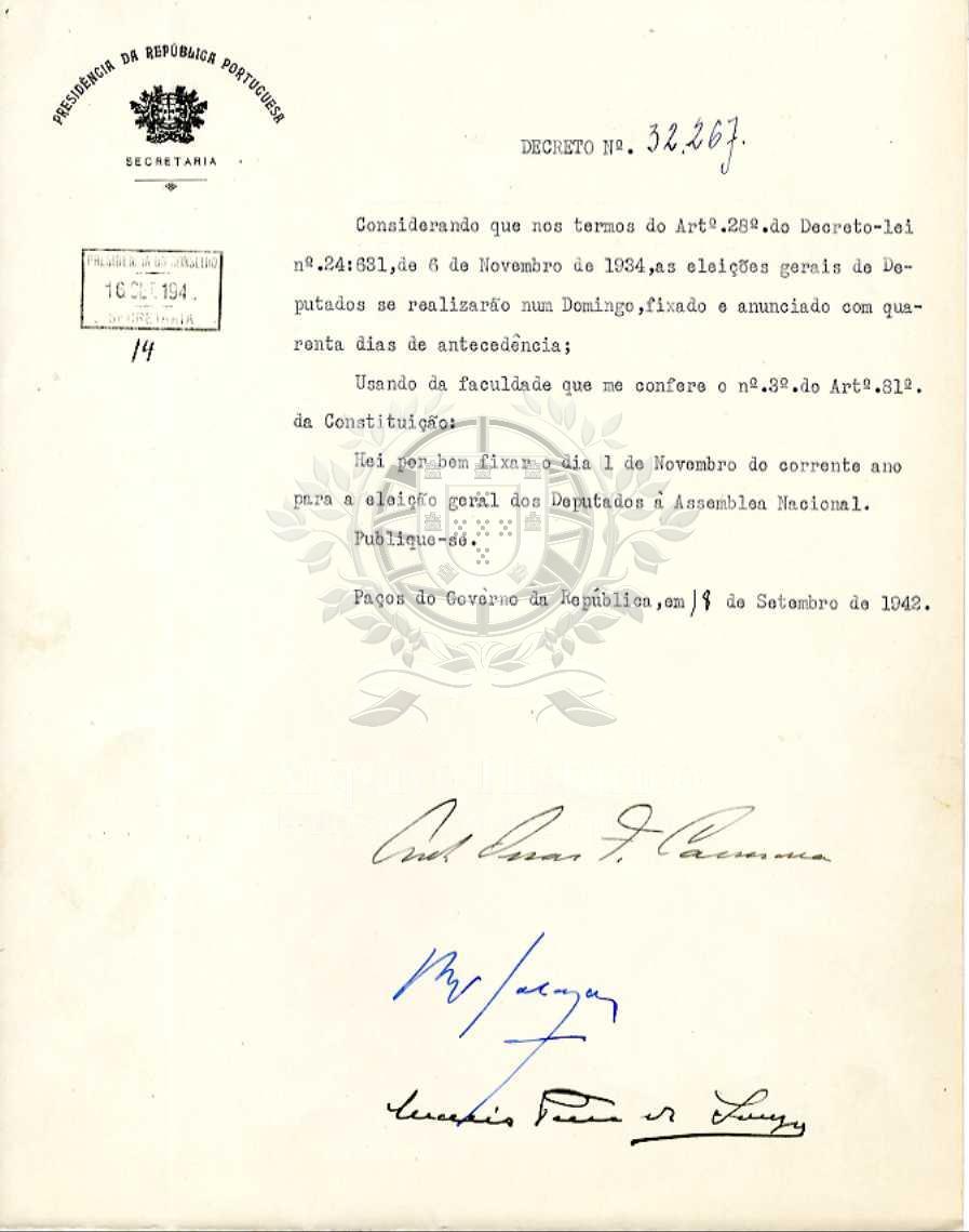 1 DE NOVEMBRO DE 1942 - É a data marcada pelo Presidente da República para a realização da «eleição geral dos deputados à Assembleia Nacional»