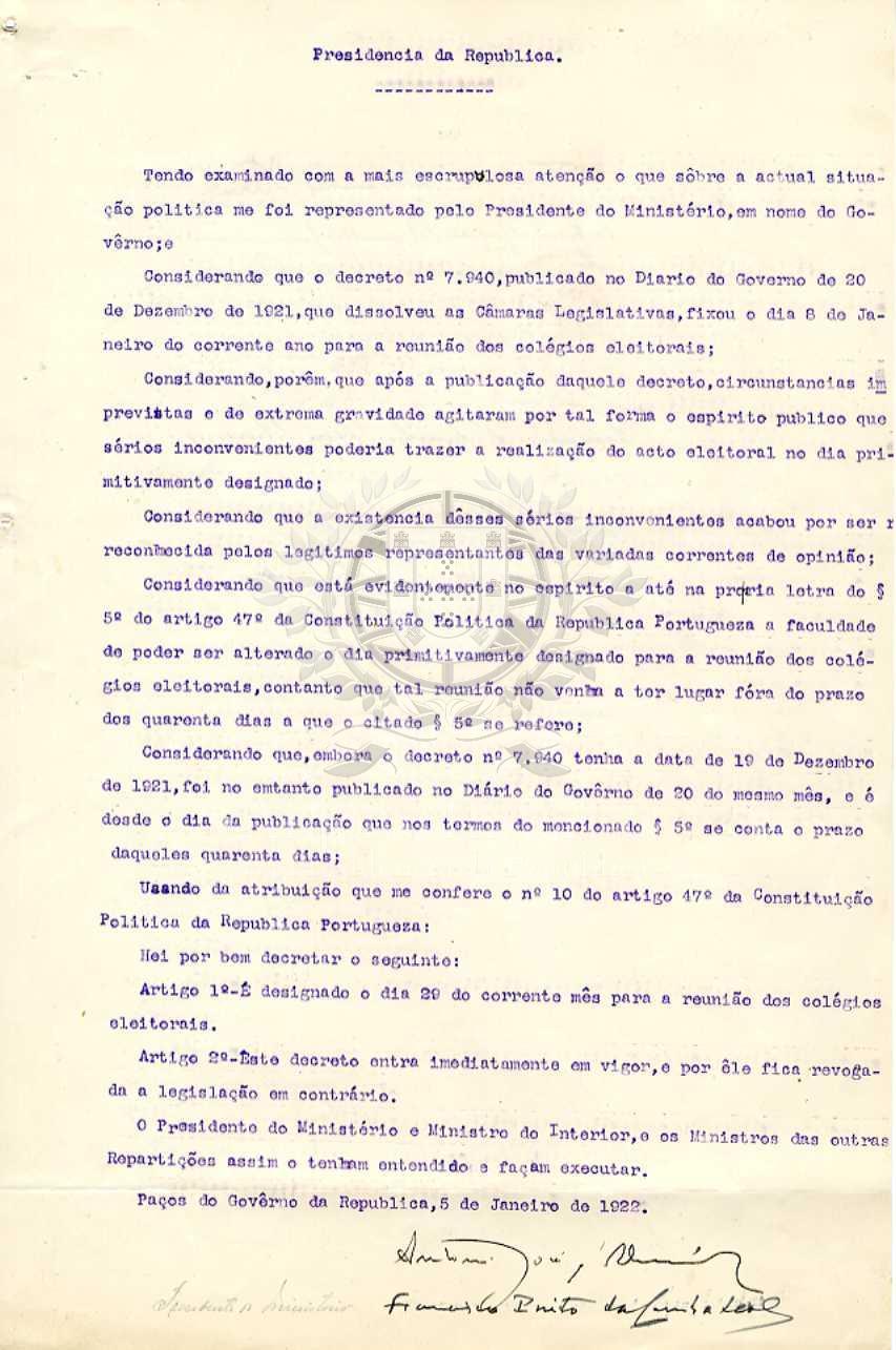 A 5 DE JANEIRO DE 1922 - O Presidente da República, António José de Almeida, convoca eleições para a Câmara dos Deputados e para o Senado