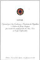 Jantar oferecido por Sua Excelência o Presidente da República e Senhora de Jorge Sampaio por ocasião dos cumprimentos de Ano Novo ao Corpo Diplomático - Palácio Nacional da Ajuda, 11 de janeiro de 1999