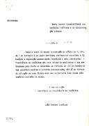 Minuta de ofício n.º 6393 do Secretário da Presidência da República, devolvendo, "por encargo superior", ao Diretor-Geral dos Negócios Políticos e da Administração Interna do MNE fotocópia de carta de Henrique Galvão e exposição anexa dirigida ao Presidente da República por um grupo de portugueses residentes no Brasil, recebidas por via diplomática, e manifestando "a sua estranheza pelo facto da Embaixada de Portugal no Rio de Janeiro se ter permitido aceitar a referida documentação, não só em virtude da situação de quem figura como seu depositante como ainda pelo insólito conteúdo da mesma".