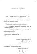 Decreto que nomeia, sob proposta do Primeiro Ministro, o Mestre Rui Carlos Pereira, para o cargo de Secretário de Estado da Administração Interna e o Dr. Luís Miguel de Oliveira Fontes, para o cargo de Secretário de Estado da Juventude e do Desporto.