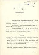 Lei n.º 6/74 que determina que, enquanto não se proceder à definição do regime geral do governo dos Estados de Angola e de Moçambique, previsto no n.º 1 - 2.º, alínea e) do artigo 13.º da Lei n.º 3/74,  de 14 de maio, as funções dos Governadores-Gerais serão exercidas, em cada um desses territórios, por uma Junta Governativa. 