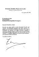 Carta de Ernesto Zedillo Ponce de Léon, Presidente dos Estados Unidos Mexicanos, dirigida ao Presidente da República Portuguesa, Jorge Sampaio, agradecendo a sua carta de 4 de julho de 2000, assegurando "que um dos sentimentos mais gratos que lhe deixa a Presidência do México é o de ter conhecido e feito amizade com pessoas" como o próprio presidente português.