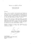 Carta do Presidente da República da Colômbia, César Gaviria Trujillo, dirigida ao Presidente da República Portuguesa, Mário Soares, agradecendo, por ocasião do final do seu mandato presidencial, "as manifestações de compreensão, amizade e consideração" que lhe foram dispensadas pelo Chefe de Estado português e renovando, em nome do Governo e do povo colombiano, os laços de amizade entre as duas nações.