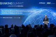 O Presidente da República, Marcelo Rebelo de Sousa, preside, no SUD Lisboa, à sessão de abertura da “Banking Summit - Leading into a New Era” promovida pela Associação Portuguesa de Bancos (APB) e pela SIBS, a 6 de fevereiro de 2018.