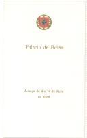 Ementa do almoço no Palácio de Belém oferecido pelo Presidente da República, Américo Tomás, em honra dos Bispos do Ultramar e de outras Altas Individualidades da Igreja e do Governo, em 18 de maio de 1959