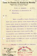 Ofício n.º 76 da Caixa de Pensões do Arsenal da Marinha, dirigido ao Secretário da Presidência da República, informando que a operária Isaura Ferreira da Silva contraiu um empréstimo na importância de 720$00, pelo que se solicita que sejam feitos os devidos descontos. 