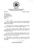 Carta do Presidente da República Federal da Nigéria, Olusegun Obasanjo, dirigida ao Presidente da República, Jorge Sampaio, agradecendo a forma como foi recebido, assim como a sua comitiva, por ocasião da visita oficial a Portugal e, assinalando, em especial, o jantar que lhe foi oferecido. 