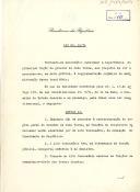 Lei n.º 10/74 que determina que, enquanto não se proceder à reestruturação do regime geral do Governo de Cabo Verde, as funções do respetivo Governador serão exercidas por um Alto Comissário, de nomeação do Presidente da República. 