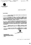 Carta do Presidente da República Bolivariana da Venezuela, Hugo Chávez Frias, dirigida ao Presidente da República de Portugal, Jorge Sampaio, felicitando-o pela sua vitória eleitoral nas Presidenciais e respondendo afirmativamente ao convite que lhe fora dirigido para visitar Portugal durante o ano de 2001, esperando com ela ter "a oportunidade de definir ações para ampliar as relações da Venezuela com a União Europeia através da mediação do governo português".