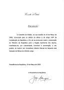 Parecer do Conselho de Estado, na sua reunião de 19 de março de 2003, manifestando ser favorável, por unanimidade, à exoneração, a seu pedido, do Juiz Conselheiro Alberto Manuel de Sequeira Leal Sampaio da Nóvoa do cargo de Ministro da República para a Região Autónoma dos Açores.
