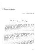 Carta do Presidente da República, Mário Soares, dirigida ao Presidente da República Popular de Angola, José Eduardo dos Santos, informando ser sua intenção visitar oficialmente Angola entre os dias 10 e 17 de maio de 1992, sendo o seu principal objetivo "o de apoiar o processo de democratização em curso em Angola e de exprimir a total solidariedade do Povo e do Estado portugueses com as legítimas aspirações de paz e de progresso do Povo angolano." 