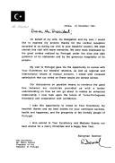 Carta do Presidente turco, Süleyman Demirel, dirigida ao Presidente da República de Portugal, Mário Soares, agradecendo a cordial receção que lhe foi dedicada, à sua mulher e comitiva, durante a visita a Portugal, a qual permitiu abordar com o chefe de Estado português as relações bilaterais  assim como os temas regionais e internacionais que a ambos preocupam.