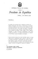 Carta do Presidente da República Popular de Angola, José Eduardo dos Santos, dirigida ao Presidente da República, Mário Soares, informando-o sobre a realização, em Luanda, no dia 16 de maio de 1989 de uma Cimeira dos Chefes de Estado de Angolam Congo, Zaire, Zâmbia, Zimbabwe, S.Tomé e Príncipe e Moçambique, tendo por objetivo a análises da situação política -militar no Sudoeste de África e particularmente em Angola.