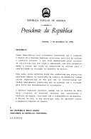 Carta do Presidente da República Popular de Angola, José Eduardo dos Santos, endereçada ao Presidente da República Portuguesa, Mário Soares, afirmando a vontade do Governo angolano em "solucionar pela via do diálogo o conflito interno" e lamentando, apesar dos acordos firmados em Gbadolite e em Nova Iorque, que os Estados Unidos da América e a África do Sul continuem a apoiar militarmente a UNITA, dificultando o processo de democratização do país e a concretização das eleições gerais. 