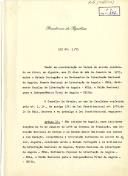 Lei n.º 1/75, aprovada pelo Conselho de Estado, relativa ao Acordo que determina a criação em Angola, para iniciarem funções em 31 de janeiro de 1975, de um Governo de Transição, de uma Comissão Nacional de Defesa e de um Estado-Maior Unificado, nos termos e com a duração, competência e composição definidos no Acordo do Alvor celebrado entre o Estado Português e os Movimentos de Libertação Nacional de Angola, em 28 de janeiro de 1975. 