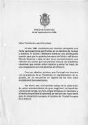 Carta do Rei Juan Carlos dirigida ao Presidente da República de Portugal, Mário Soares, relativa ao Vº Centenário [da Descoberta do Continente americano] no ano de 1992, como uma ocasião para que os povos irmão do Velho e do Novo Mundo possam levar a cabo uma "reflexão em comum" e convidando Portugal a estar presente, através do seu Presidente, num Encontro a realizar em Espanha com os mais altos dignatários iberoamericanos e em outros atos e eventos comemorativos a realizar em Sevilha e Barcelona.