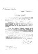 Carta do Presidente da República, Jorge Sampaio, endereçada ao Grão-Duque do Luxemburgo, manifestando a sua honra e satisfação em receber para uma visita oficial a Portugal o Grão-Duque herdeiro [Henri] e a Princesa Maria Teresa, a realizar de 19 a 21 de janeiro de 2000.
