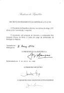 Decreto que exonera, sob proposta do Governo, o embaixador Rui Gonçalo Chaves de Brito e Cunha do cargo de Embaixador de Portugal no Maputo [Moçambique].