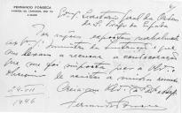 Carta de Fernando da Fonseca, endereçada ao Secretário Geral [sic] da Ordem de Santiago da Espada, recusando "por razões expostas verbalmente ao Exmo. Ministro da Instrução" a condecoração que lhe foi imposta.