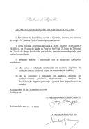 Decreto que reduz, por indulto, em oito meses, por razões humanitárias, a pena residual de prisão aplicada a José Maria Barreiro Pereira, de 59 anos de idade, no processo nº 66/95 do 2º Juízo do Tribunal de Círculo de Braga.