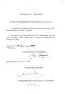 Decreto que nomeia, sob proposta do Governo, o embaixador Gonçalo Aires de Santa Clara Gomes para o cargo de Embaixador de Portugal em Haia [Países Baixos].