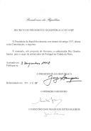 Decreto que nomeia, sob proposta do Governo, o embaixador Rui Quartin Santos para o cargo de Embaixador de Portugal na Cidade da Praia [Cabo Verde].