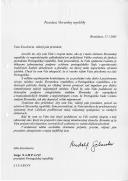 Carta do Presidente da República da Eslováquia, Rudolf Schuster, dirigida ao Presidente da República de Portugal, Jorge Sampaio, felicitando-o pela sua reeleição e aproveitando a oportunidade para convidá-lo a visitar o seu país.