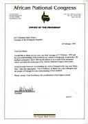 Carta assinada pelo Presidente do ANC, Nelson Mandela, dirigida ao Presidente da República de Portugal, Mário Soares, agradecendo a sua amável mensagem de 17 de fevereiro e a compreensão manifestada, relativamente ao adiamento da sua visita a Portugal, por motivos de saúde.