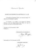 Decreto que exonera, a seu pedido e sob proposta do Primeiro Ministro, o Dr. Luís Manuel Santos Silva Patrão do cargo de Secretário de Estado da Administração Interna.