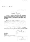Carta do Presidente da República, Jorge Sampaio, dirigida ao Presidente da República Popular da China, Jiang Zemin, felicitando-o e exprimindo, em seu nome e do povo português, "votos de êxito no exercício do alto cargo para que foi reeleito".