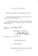 Decreto que nomeia, sob proposta do Governo, o embaixador Rui Gonçalo Chaves de Brito e Cunha para o cargo de Embaixador de Portugal em Rabat [Marrocos].